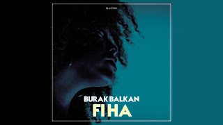 Arabic Remix Fi Ha Burak Balkan Remix