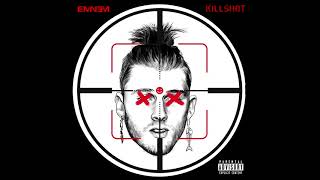 Eminem - Killshot (Clean)