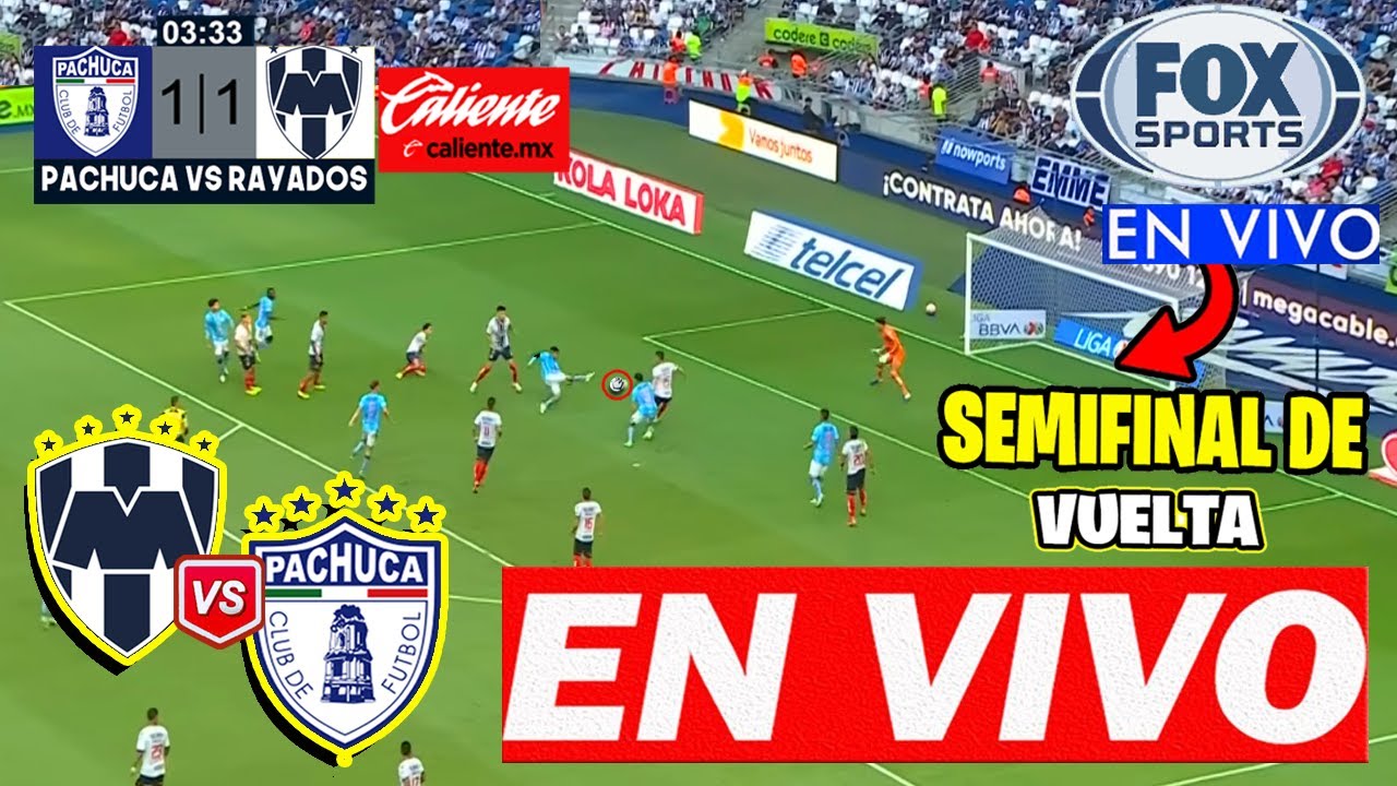 🔴 EN VIVO | Monterrey VS Pachuca | FOX SPORTS PARTIDAZO ! Donde Ver ...