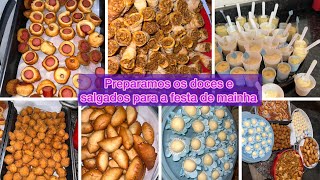 PREPARADO TODOS OS DOCES E SALGADOS DA FESTA DE MAINHA / ficou tudo delicioso 😋