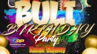 🔥Radio Party - Audycja - Birthday Party Buli - Kanał Główny🔥