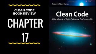 Clean code book review - chapter 17 Code smells and Heuristics