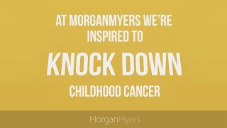 Knock Down Childhood Cancer and #InspireCancerAwareness | MorganMyers