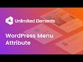 Menu Attribute - Widget Creator by Unlimited Elements