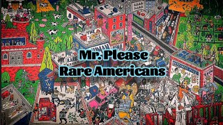 Rare Americans - Mr. Please (Lyrics)