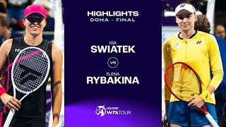 Iga Swiatek vs. Elena Rybakina | 2024 Doha Final | WTA Match Highlights