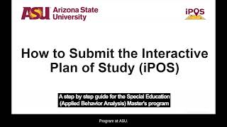 How to Complete your Interactive Plan of Study (iPOS)