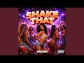 Shake That