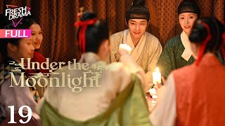 【Multi-sub】Under the Moonlight EP19 | Hu Bing Qing, Zhai Zi Lu | 锦囊妙录 | Fresh Drama