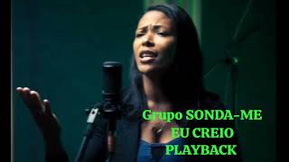 grupo SONDA-ME eu creio ( playback )