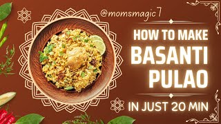 Bengali Basanti Pulao Recipe Bengali style festive food