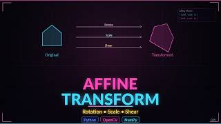 Affine transformation | OpenCV python