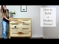 How to Build a Modern 5 Drawer Dresser