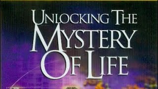 Unlocking The Mystery of Life & Bonus: Shattering The Myths of Darwin’s Theory of Evolution