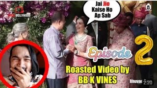 BB ki vines | Roast Aakash Ambani wedding guests