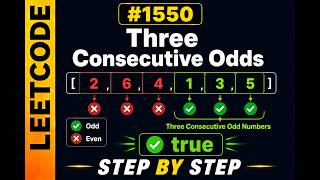 LeetCode 1550 | Three Consecutive Odds Explained Step by Step (C++)