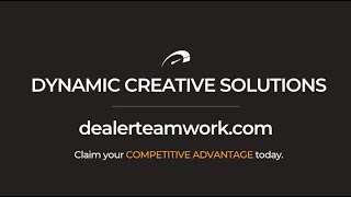 Introducing Dynamic Creative Solutions by Dealer Teamwork