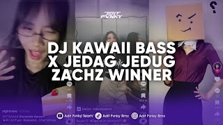 DJ KAWAII BASS X JEDAG JEDUG ZACHZ WINNER | TREND SHIKABUKISTE YATTA VIRAL TIK TOK TERBARU 2024