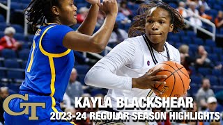 Kayla Blackshear 2023-24 Regular Season Highlights | Georgia Tech Forward