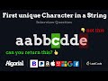 First unique Character in a String - leetcode 387 - hashmap