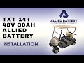 Lithium Golf Cart Battery Install for a EZGO TXT 48V golf cart | Lithium Conversion Kit Golf Cart.