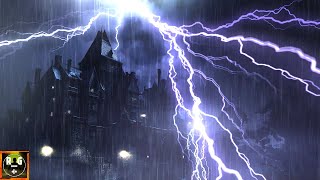 Thunderstorm Sounds with Pouring Rain, Intense Lightning Strikes and Roaring Thunder for Sleeping