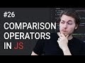 26: JavaScript comparison operators - Learn JavaScript front-end programming
