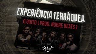 01 - TheGusT MC's - O Grito (Prod. Nobre Beats)