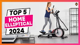 5 Best Elliptical for Home Use 2024