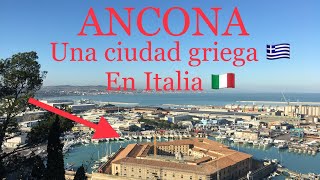 Una CIUDAD GRIEGA en ITALIA | Ancona