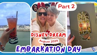 Disney Dream Cruise Embarkation Day | Part 2 | 2024 | Sailing Away | Enchanted Garden Restaurant