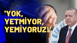 Emeklilerden 3 kelimeyle sarsıcı isyan!