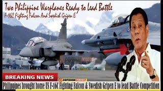 Philippines brought home US F-16C Fighting Falcon & Swedish Gripen E to lead Battle Competition