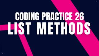 List Methods | Coding Practice 26 | Python coding tips tricks || Nxtwave ccbp | Python programming |