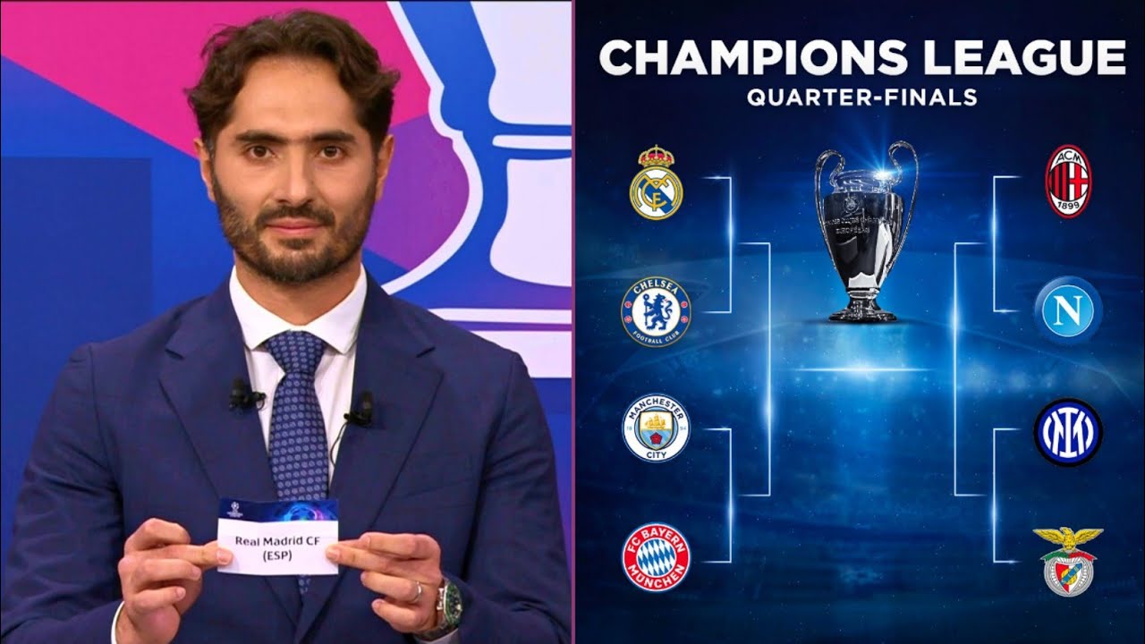 UEFA Champions League Quarter-Finals Draw Results | Full Fixtures ...