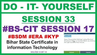 DO IT YOURSELF SESSION 33 | BS CIT SESSION 17 | KYP BS CIT SESSION 17 Do It Yourself In Hindi era