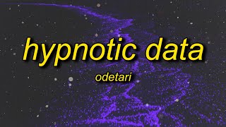 No One Matter To Me Except For Us Odetari Hypnotic Data Lyrics
