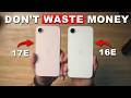 iPhone 17e Vs 16e Don't Make This Mistake