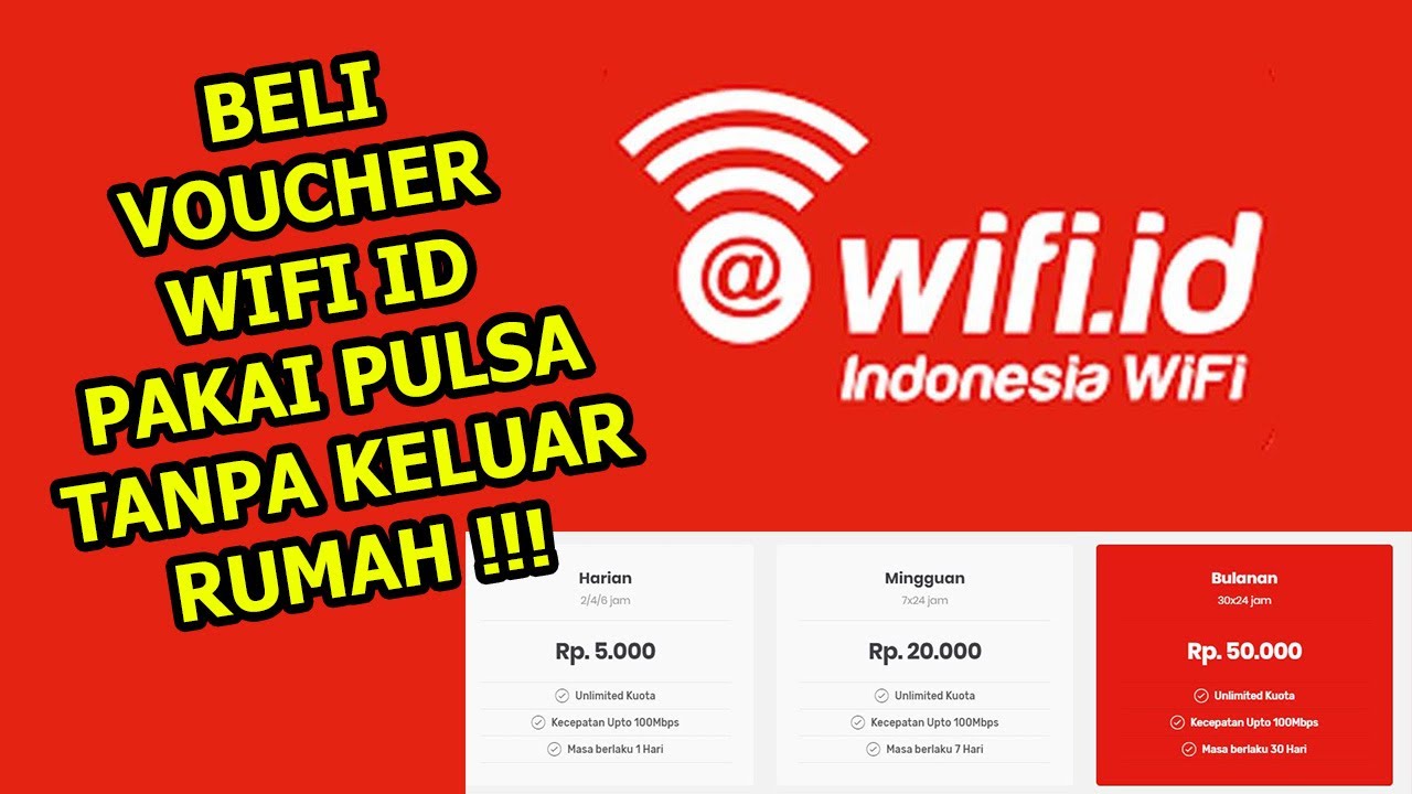 BELI VOUCHER WIFI ID BAYAR PAKAI PULSA TANPA HARUS KELUAR RUMAH # ...