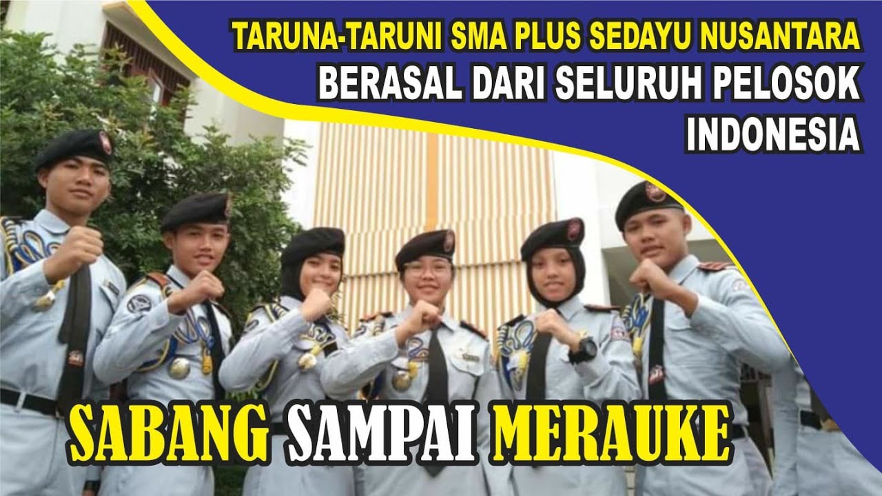 WOW HEBAT.!! TARUNA-TARUNI SMA PLUS SEDAYU NUSANTARA BERASAL DARI ...