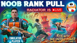 RANK PULL😂🤣 | PUBG MOBILE | Live Stream | Radiator