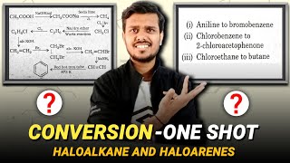 Conversion in Organic Chemistry | Haloalkane and Haloarenes | Class 12 Chemistry | CBSE Board 2025