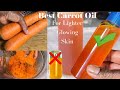 Best way to make Carrot Oil at home| for even-toned Brighter & Growing Skin100% Natural