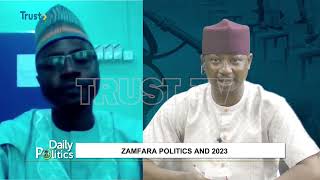 DAILY POLITICS: Zamfara Politics And 2023 + More Topical Issues  | TRUST TV