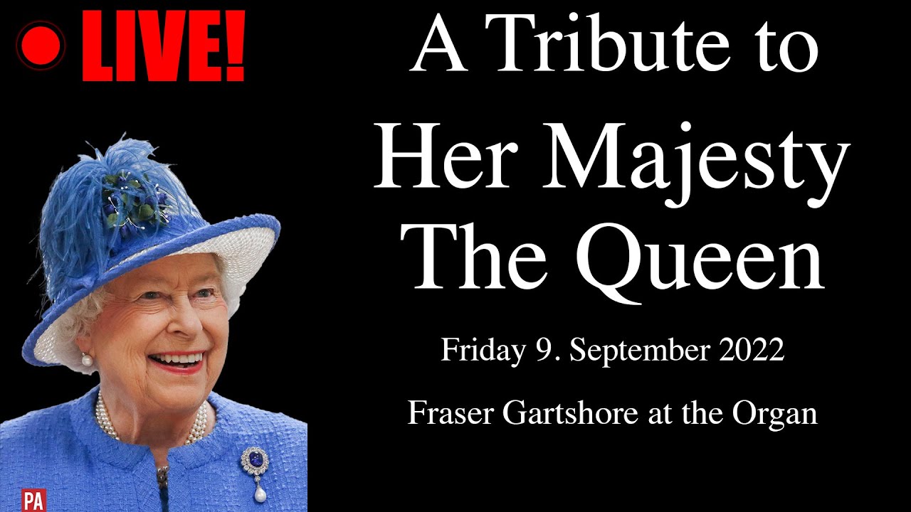 Friday Night Is Organ Music Night | A Tribute To Her Majesty The Queen ...