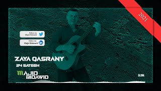 Zaya Qasrany   24 Sateeh Official video and audio