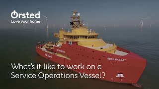 Living and working at sea: what’s it like to work on a Service Operations Vessel?