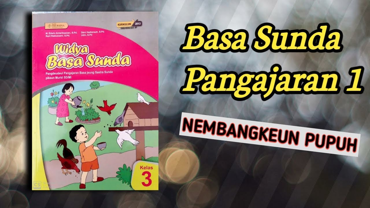 Mengenal Dan Menerjemahkan Contoh Pupuh Pucung Basa Sunda Pepeling Riset