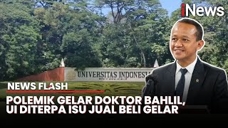 Polemik Penangguhan Gelar Doktor Bahlil, Praktisi Hukum Duga Ada Praktik Jual Beli Gelar di UI