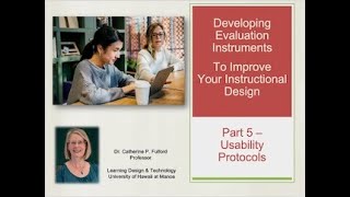 Developing Evaluation Instruments - Part 5 Usability